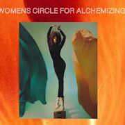 Kundalini Women's Circle for Alchemizing Potential
