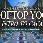 ROOFTOP YOGA & INTRO TO CACAO