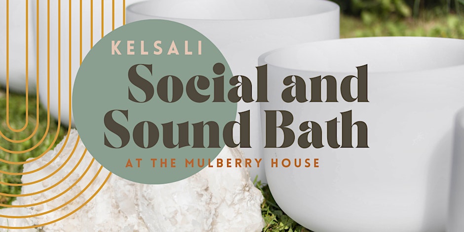Kelsali Social & Sound Bath
