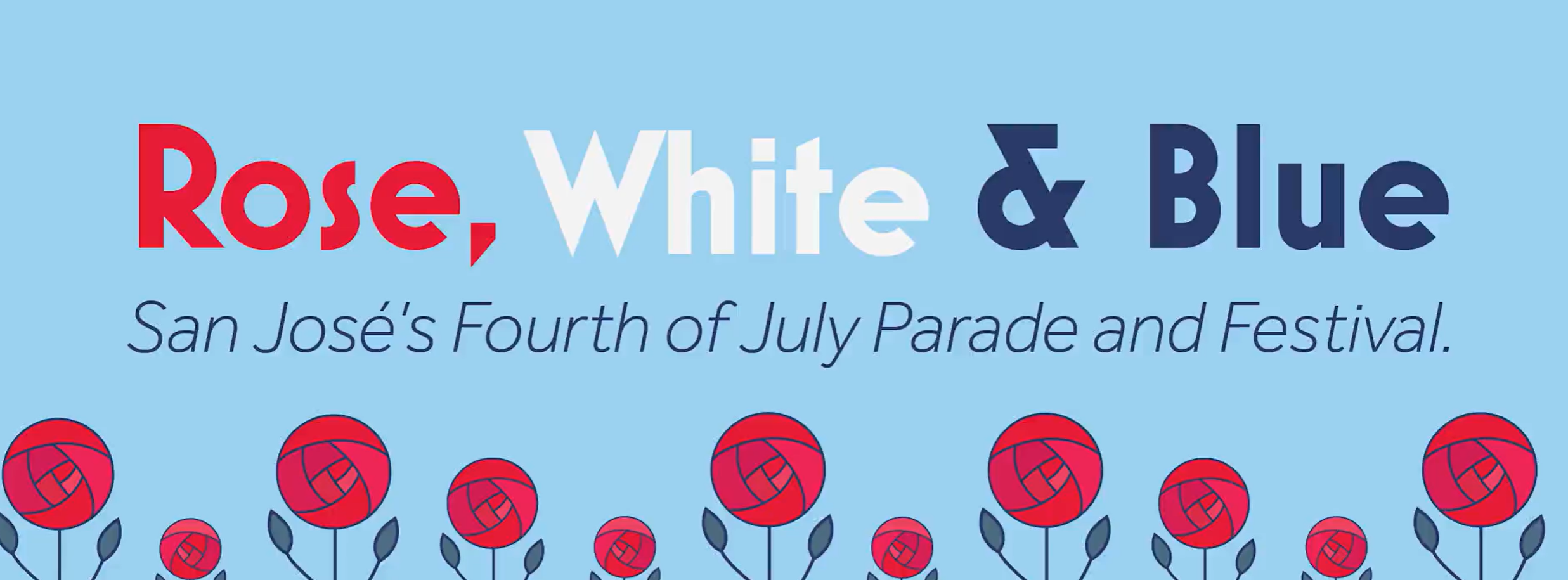 Rose, White and Blue Parade in San Jose