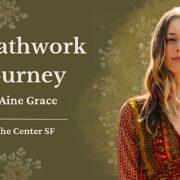 Transformational Breathwork Journey wAine Grace