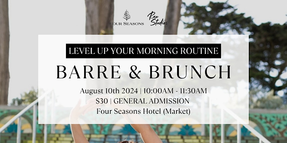 Barre & Brunch with Jessica Rae