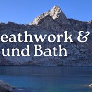Breathwork & Sound Bath