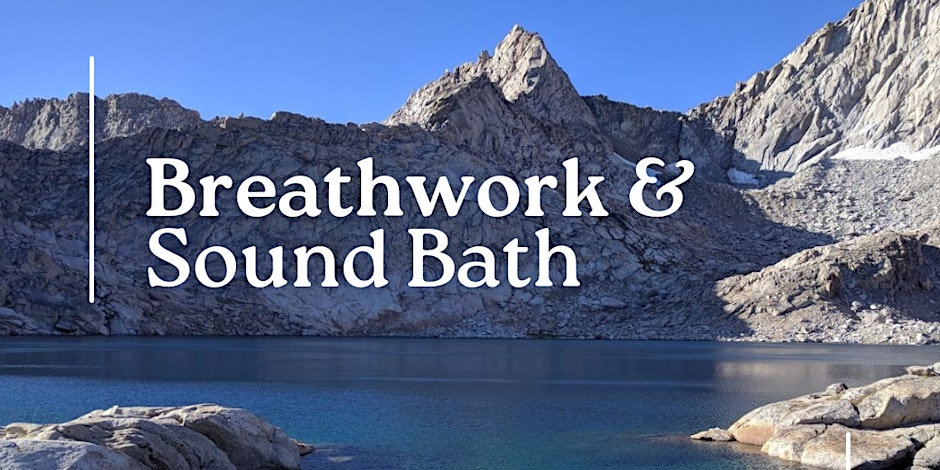 Breathwork & Sound Bath