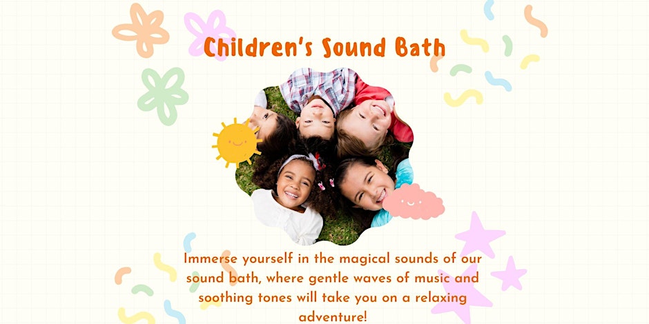 Children's Sound Bath