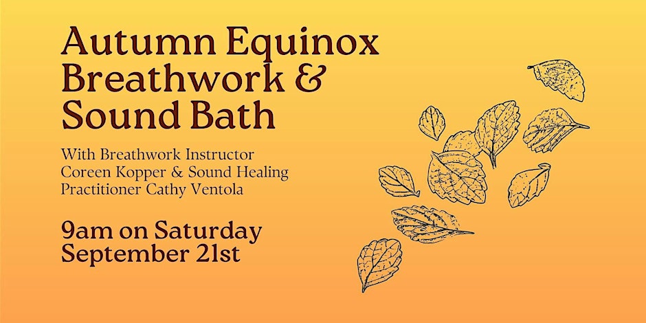 Autumn Equinox Breathwork & Sound Bath