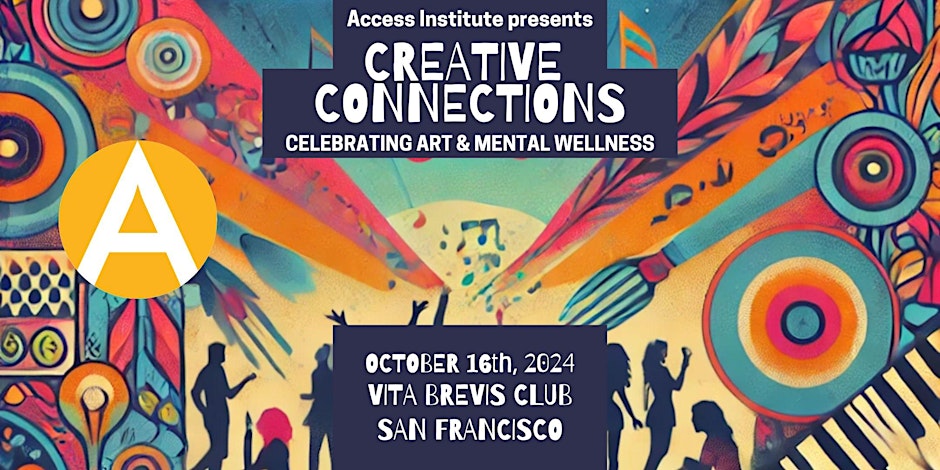 Creative Connections: Celebrating Art and Mental Wellness