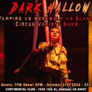 Dark Hallow Vampire vs Werewolf vs Slayer Circus Variety Show