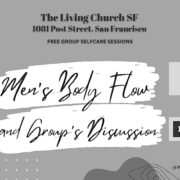 Men's Body flow and Group Discussions - Every First and Third Weds