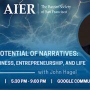 San Francisco Untap the Potential of Narratives with John Hagel