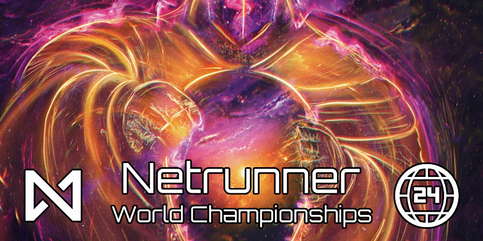 2024 Netrunner Worlds