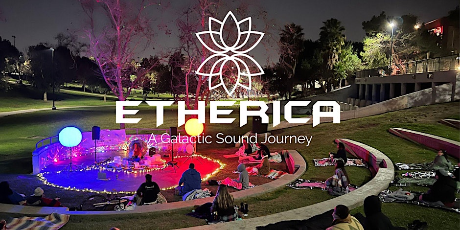 ETHERICA-Outdoor Sound Bath Journey- Third Eye Awakening