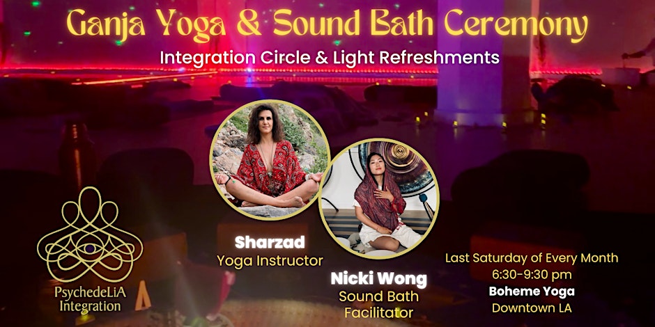 Ganja Yoga & Sound Bath Ceremony