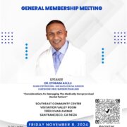 Greater Bay Area Dental Society General Membership Meeting