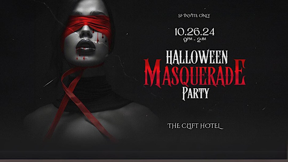 Halloween Masquerade Party at Historical THE CLIFT (Redwood & Velvet Room)