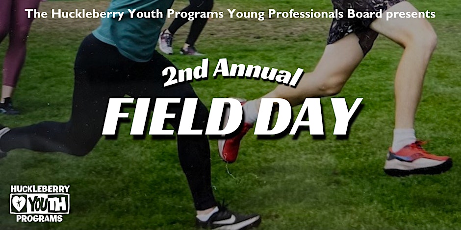 Huckleberry Youth Programs & Volo Field Day