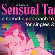 Sensual Tantra- a Somatic Approach to Intimacy