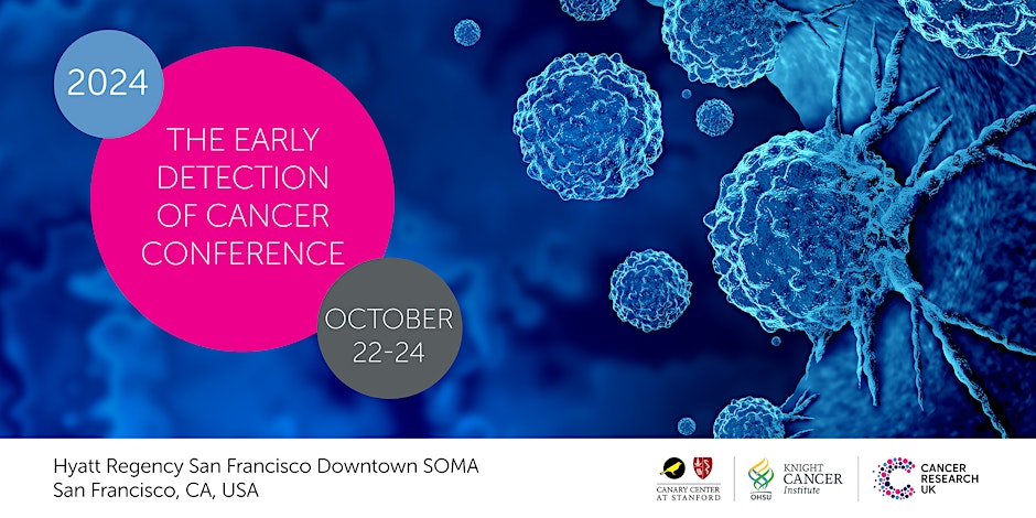 The Early Detection of Cancer Conference