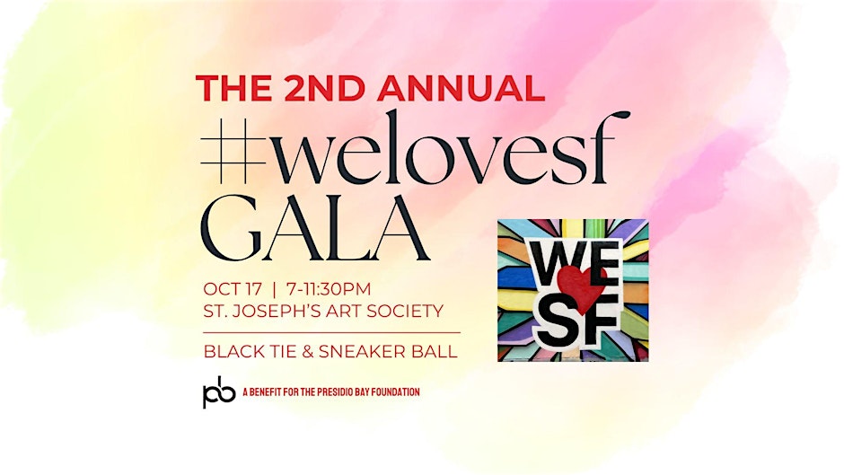 #welovesf Gala